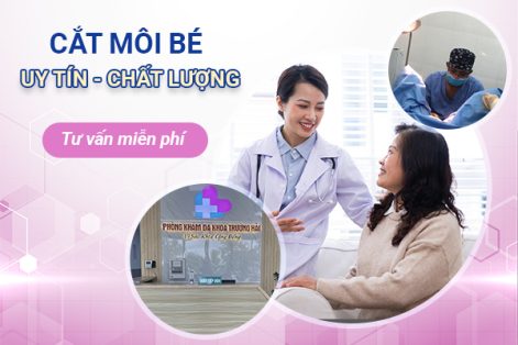 Địa chỉ cắt môi bé ở Tp. Chí Linh uy tín, chất lượng