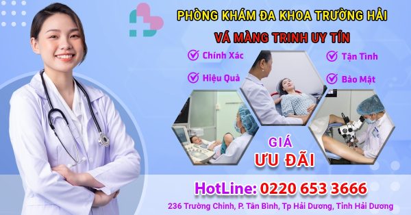 Địa chỉ vá màng trinh ở Thành Phố Chí Linh an toàn và uy tín