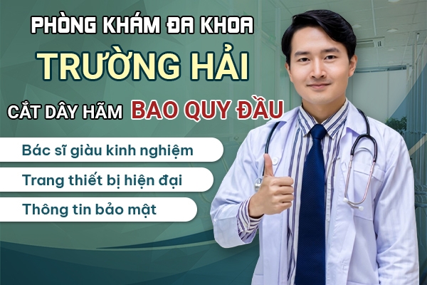 Cắt dây hãm bao quy đầu an toàn, giá bình dân ở Hưng Yên