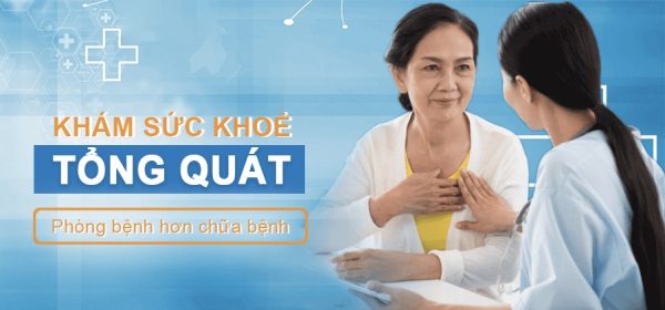 Khám sức khỏe tổng quát