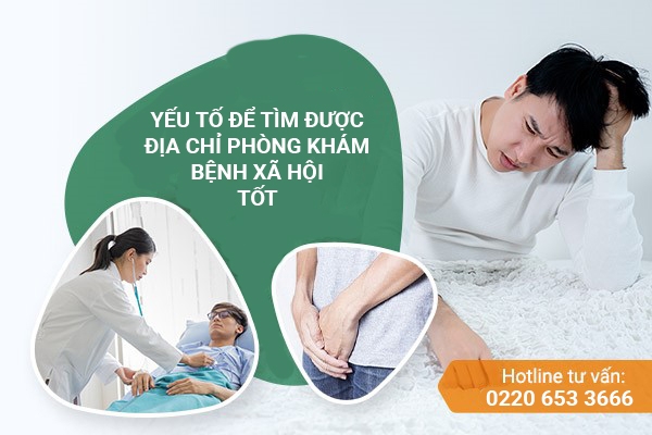 Dựa vào những yếu tố nào để tìm kiếm được phòng khám bệnh xã hội ở Huyện Thái Ninh tốt nhất