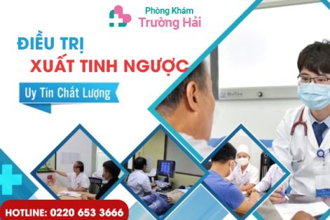 Địa chỉ chữa xuất tinh ngược dòng ở Bắc Ninh uy tín, chất lượng