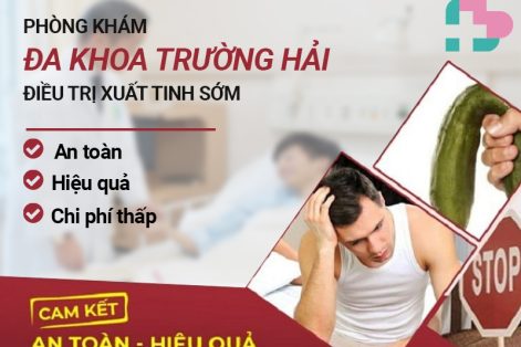 Địa chỉ điều trị xuất tinh sớm ở Huyện Văn Giang uy tín