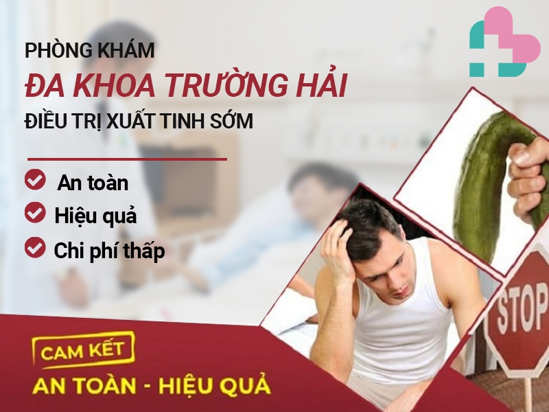 Địa chỉ điều trị xuất tinh sớm ở Huyện Gia Lộc uy tín