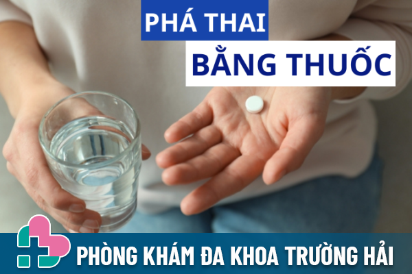 Phá thai bằng thuốc là gì?